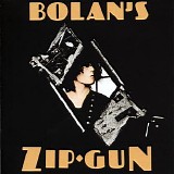 T. Rex - Bolan's Zip Gun