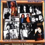 Glenn Hughes - Incense & Peaches