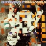 John Scofield - Electric Outlet [1984-2006 Remasterd]