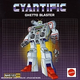 Cyantific - Ghetto Blaster