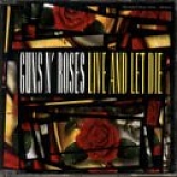 Guns N' Roses - Live And Let Die (Single)