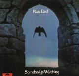 Rare Bird73 - Somebody's Watching
