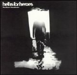 Hell Is For Heroes - Neon Handshake