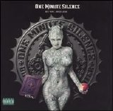 One Minute Silence - Buy Now...Saved Later