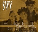 SWV - Right Here (Remixes)