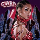 Ciara - Fantasy Ride (Limited Deluxe edition)