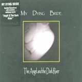 My Dying Bride - The Angel And The Dark River