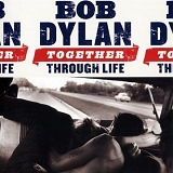 Bob Dylan - Together Through Life