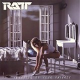 Ratt - Invasion Of Your Privacy