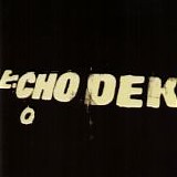 Primal Scream - Echo Dek