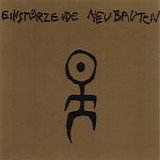 Einstürzende Neubauten - Kollaps