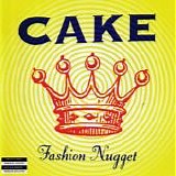 Cake - Fashion Nugget