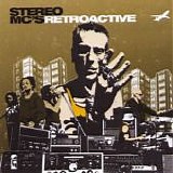 Stereo MC's - Retroactive