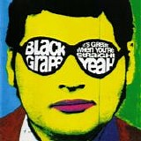 Black Grape - It's Great When You're Straight...Yeah