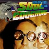 Soul Coughing - Irresistible Bliss