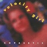Velocity Girl - Copacetic