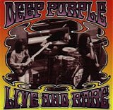 Deep Purple - Live And Rare