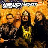 Monster Magnet - Powertrip