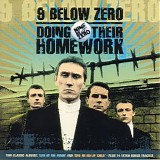 Nine Below Zero - Doing Their Homework