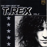 T.Rex - The Very Best Of T.Rex Vol.2