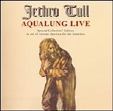 Jethro Tull - Aqualung Live