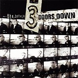 3 Doors Down - The Better Life