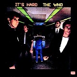 The Who - Discography - It's Hard