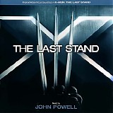 John Powell - X-Men: The Last Stand