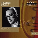 Debussy - Great Pianists Of The 20th Century: Friedrich Gulda