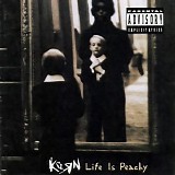 Korn - Life Is Peachy
