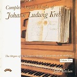 John Kitchen - Johann Ludwig Krebs - Complete Organ Works, Vol.2