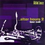 Instinct Records - ...after hours 2  last call (Compilation)