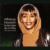 Whitney Houston - It's not Right, But it's okay