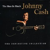Johnny Cash - The Man In Black - The Definitive Collection
