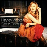 Hayley Westenra - Celtic Treasure