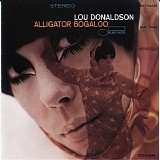 Lou Donaldson - Alligator Bogaloo