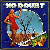 No Doubt - Tragic Kingdom