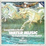 Haendel, Georg Friedrich - Suite 'Wassermusik' HWV348 Suite HWV349 HWV350 - The - Suite 'Wassermusik' HWV348 Suite HWV349 HWV350 - The English Concert - Pinnock