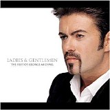 George Michael - Ladies & Gentlemen (For the Heart) (CD 1/2)