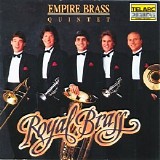 Empire Brass - Royal Brass