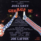 Original Broadway Cast - George M!