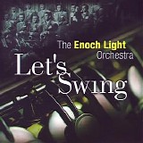 The Enoch Light Orchestra - Let's Swing