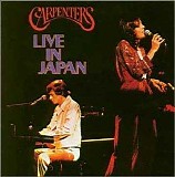Carpenters - Live In Japan