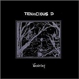 Tenacious D - Tenacious D