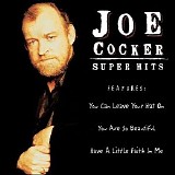 Joe Cocker - Super Hits
