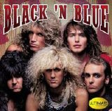 Black 'N Blue - Ultimate Collection