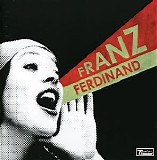 Franz Ferdinand - You Could Have It So Much Better