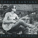 Carlos Santana - Blues For Salvador