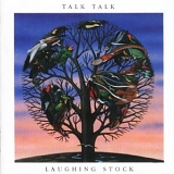 Talk Talk - Laughing Stock