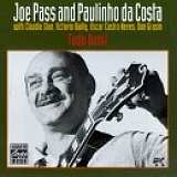 Joe Pass with Paulinho Da Costa - Tudo Bem! Joe Pass and Paulinho Da Costa